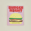 Burger Night Cookbook
