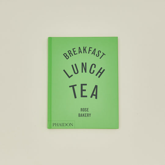 Breakfast, Lunch, Tea Cookbook